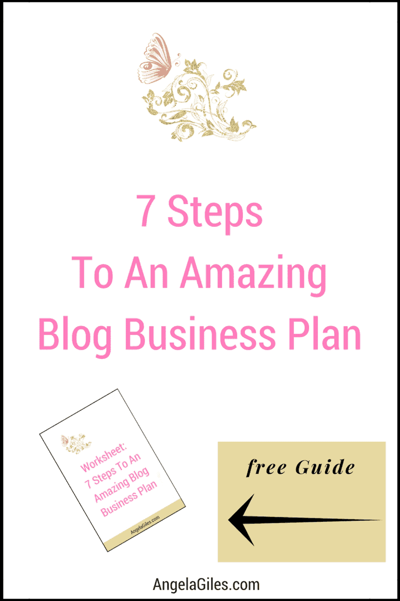 7 Steps To An Amazing Blog Business Plan