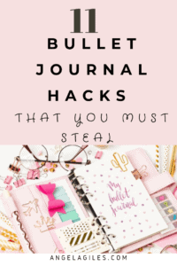 11 BULLET JOURNAL HACKS THAT YOU NEED TO SWIPE - Angela Giles