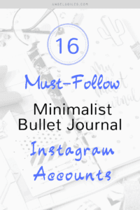 16 Must-Follow Minimalist Bullet Journal Instagram Accounts - Angela Giles