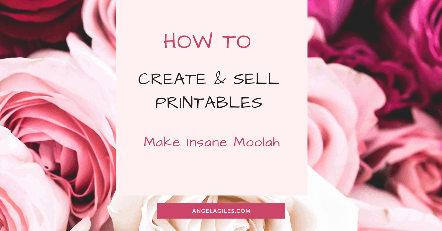 How to Create and Sell Printables on Your Blog