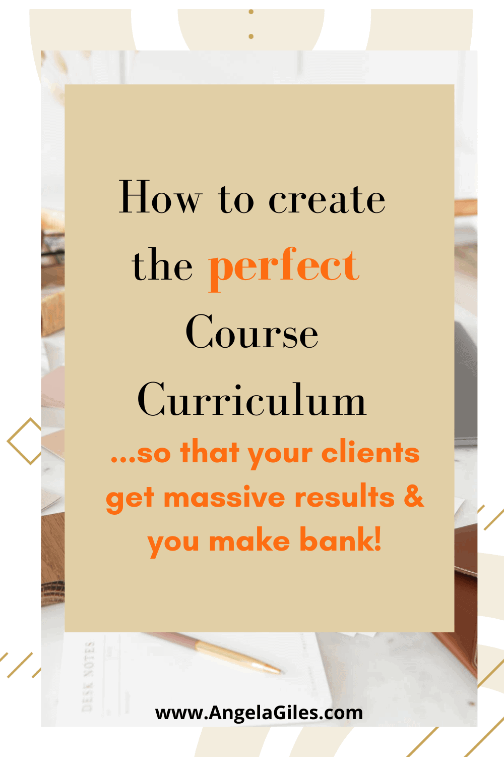 How To Create The Perfect Course Curriculum: So That Your Clients Get ...