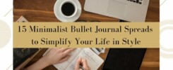 15 Minimalist Bullet Journal Spreads to Simplify Your Life in Style