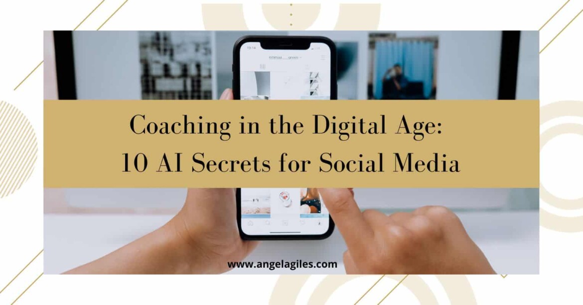 AI Secrets for Social Media for Coaches