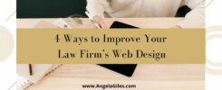 4 Ways to Improve Your Law Firm’s Web Design