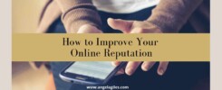 How to Improve Your Online Reputation