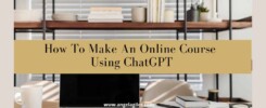 How To Make An Online Course Using Chat GPT
