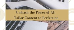 Unleash the Power of AI Tailor Content to Perfection